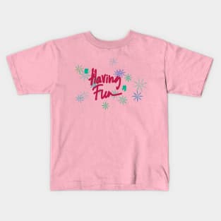 Typography “Having Fun” Kids T-Shirt